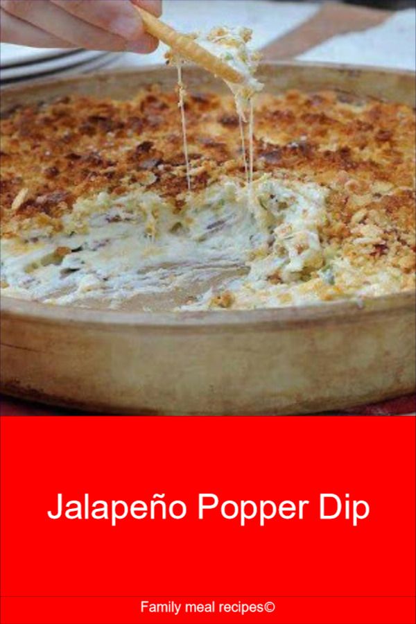 Delicious Meal  Jalapeno Popper Dip